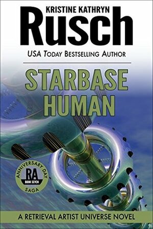 Starbase Human by Kristine Kathryn Rusch