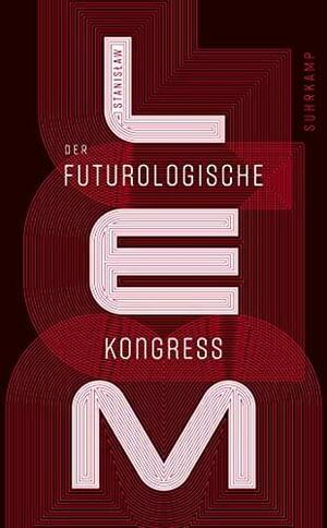 Der futurologische Kongreß by Stanisław Lem