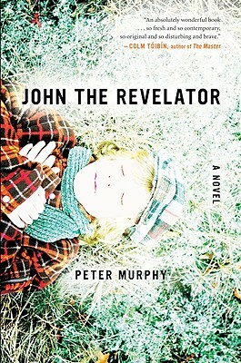 John the Revelator by Peter Murphy