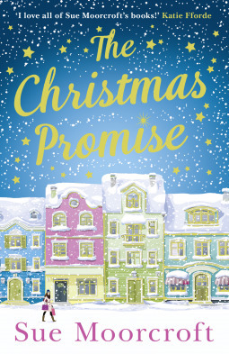The Christmas Promise by Sue Moorcroft