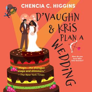 D'Vaughn and Kris Plan a Wedding by Chencia C. Higgins