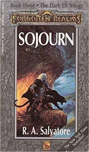 Sojourn - Dark Elf Trilogy Book 3 - Forgotten Realms by R.A. Salvatore