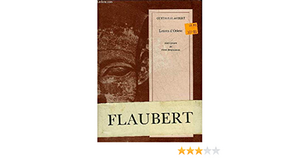 Lettres d'Orient by Gustave Flaubert, Pierre Bergounioux