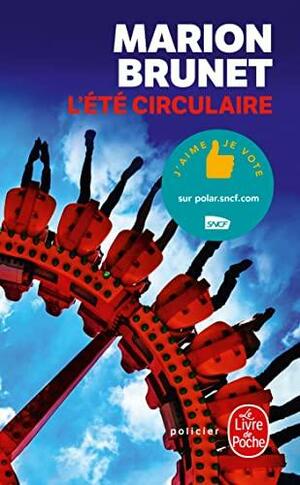 L'Été circulaire by Katherine Gregor, Marion Brunet