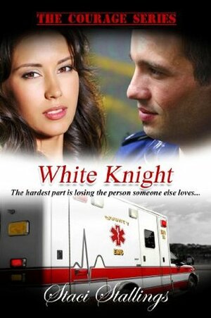 White Knight by Staci Stallings