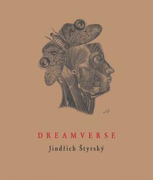 Dreamverse by Jindrich Styrsky