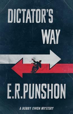 Dictator's Way by E. R. Punshon