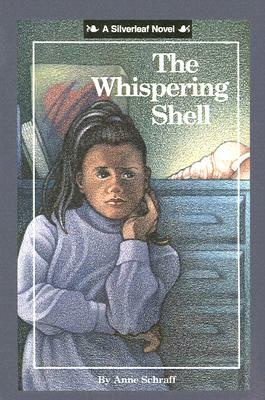 The Whispering Shell by Anne Schraff