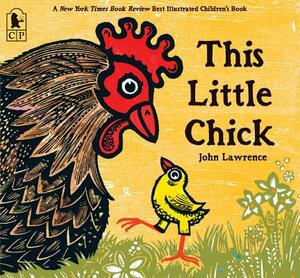 This Little Chick by John Lawrence