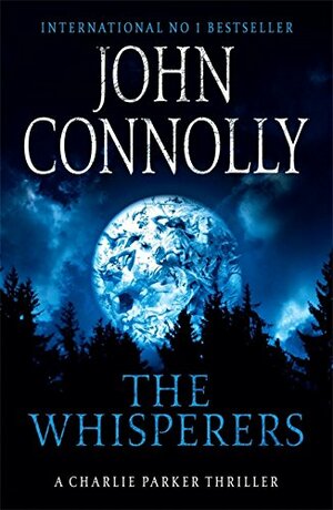 The whisperers by John Connolly