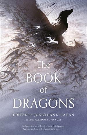 The Book of Dragons by Jonathan Strahan