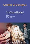 L'affaire Rachel by Caroline O'Donoghue