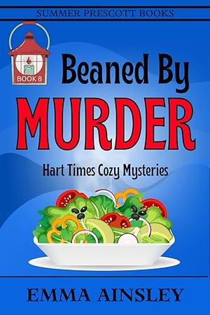 Beaned By Murder by Emma Ainsley