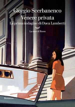 Venere privata by Giorgio Scerbanenco