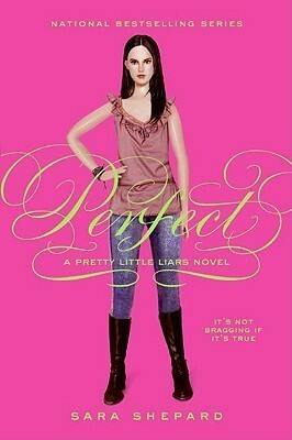 Perfect by Sara Shepard