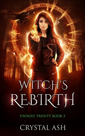 Witch's Rebirth by Crystal Ash