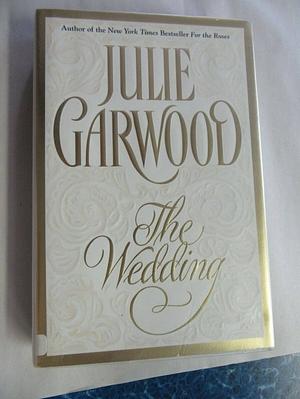 The Wedding  by Julie Garwood