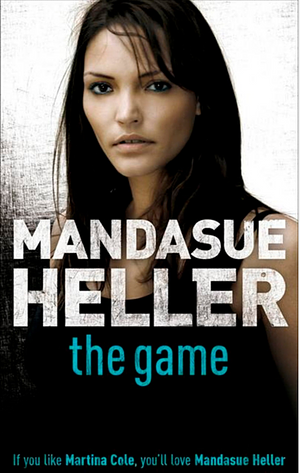 The Game by Mandasue Heller