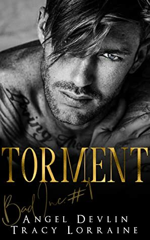 Torment by Angel Devlin, Tracy Lorraine