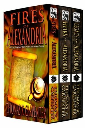 Alexandrian Saga by Thomas K. Carpenter