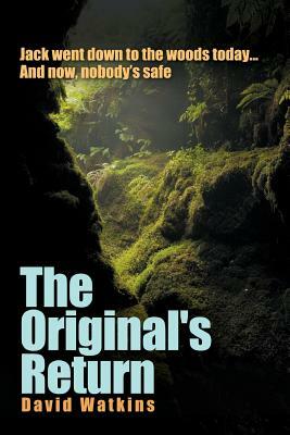 The Original's Return by David Watkins