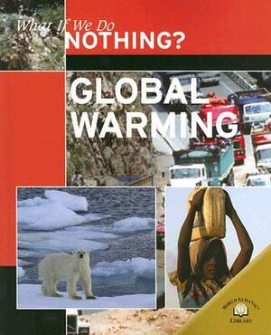 Global Warming by Neil Morris