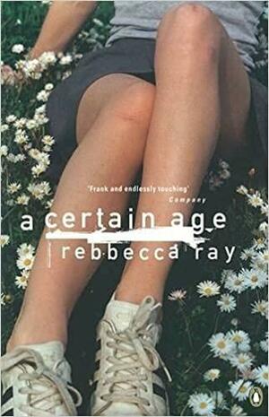 A Certain Age by Rebbecca Ray