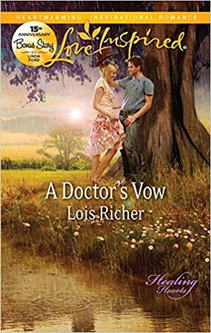 A Doctor's Vow by Lois Richer