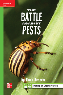 Reading Wonders Leveled Reader the Battle Against Pests: Beyond Unit 3 Week 5 Grade 4 by 