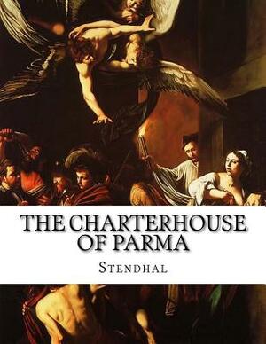 The Charterhouse of Parma by Stendhal