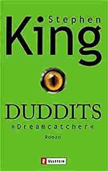 Duddits. Dreamcatcher by Stephen King