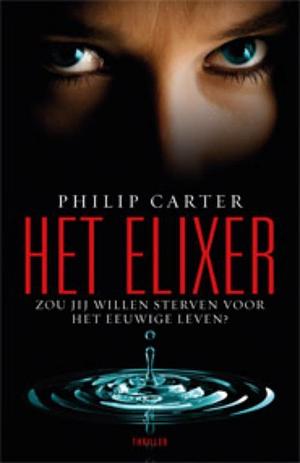 Het elixer by Philip Carter