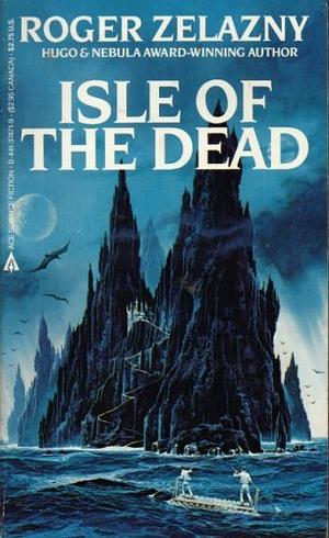 Isle of the Dead by Roger Zelazny