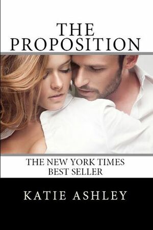 The Proposition by Katie Ashley