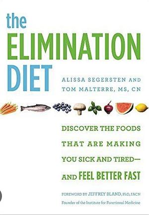 The Elimination Diet by Tom Malterre, Alissa Segersten