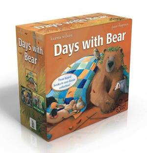 Days with Bear Set: Bear Feels Scared; Bear Feels Sick; Bear's Loose Tooth by Karma Wilson