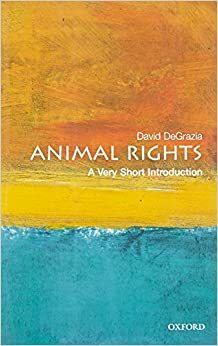 حقوق الحيوان: مقدمة قصيرة جدًّا by David DeGrazia