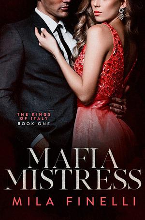 Mafia Mistress by Mila Finelli