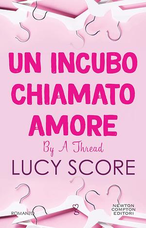 Un incubo chiamato amore by Lucy Score