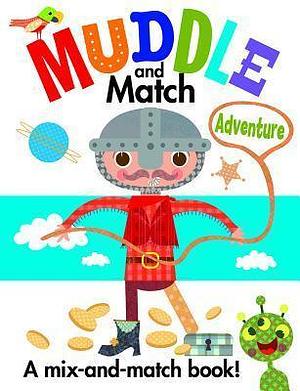 Muddle and Match Adventure by Stephanie Hinton