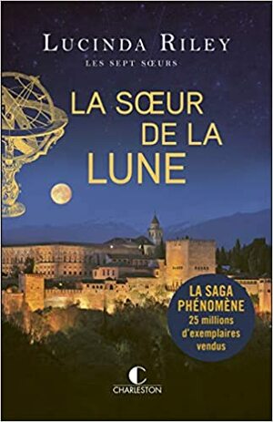 La soeur de la lune (tome 5) by Lucinda Riley