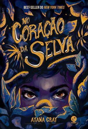 No Coração da Selva by Ayana Gray