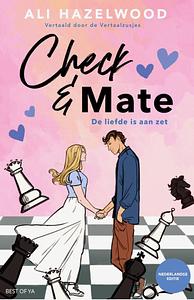 Check & Mate: de liefde is aan zet by Ali Hazelwood