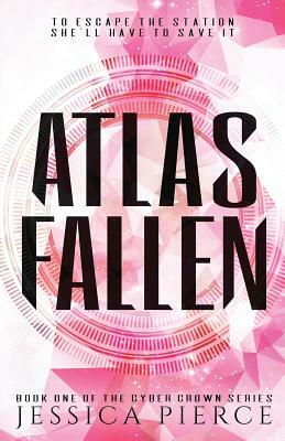 Atlas Fallen by Jessica Pierce