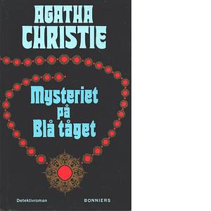 Mysteriet på blå tåget by Agatha Christie