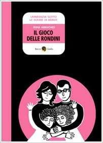 Il gioco delle rondini: Partire, morire, tornare by Zeina Abirached