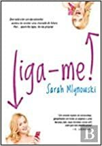 Liga-me by Sarah Mlynowski