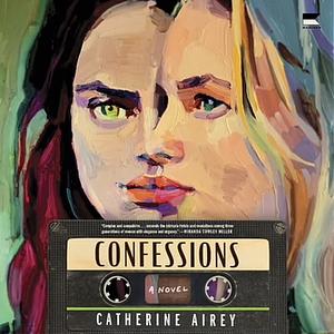 Confessions by Catherine Airey