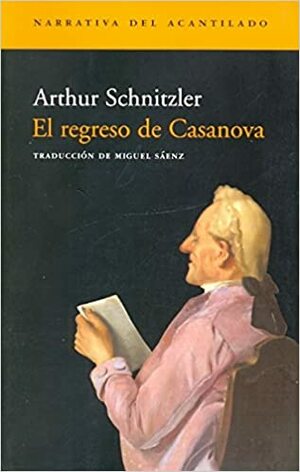 El regreso de Casanova by Arthur Schnitzler