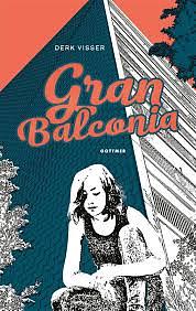 Gran Balconia by Derk Visser (jeugdboeken.), Derk Visser